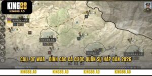 Call Of War - Đỉnh Cao Cá Cược Quân Sự Hấp Dẫn 2026