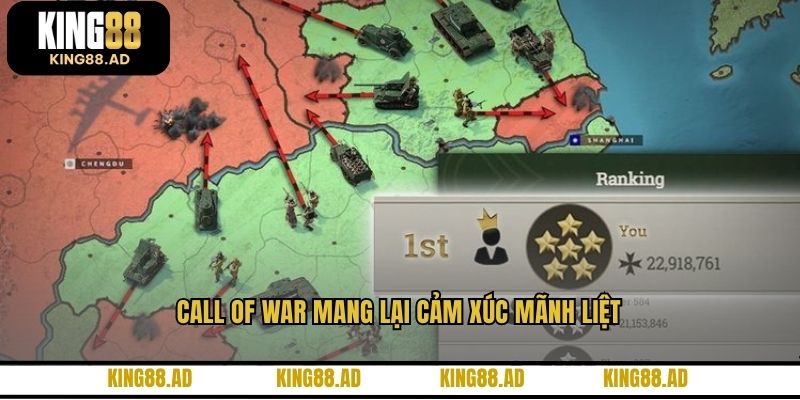 Call Of War mang lại cảm xúc mãnh liệt