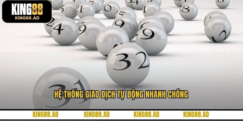 Hệ thống giao dịch tự động nhanh chóng