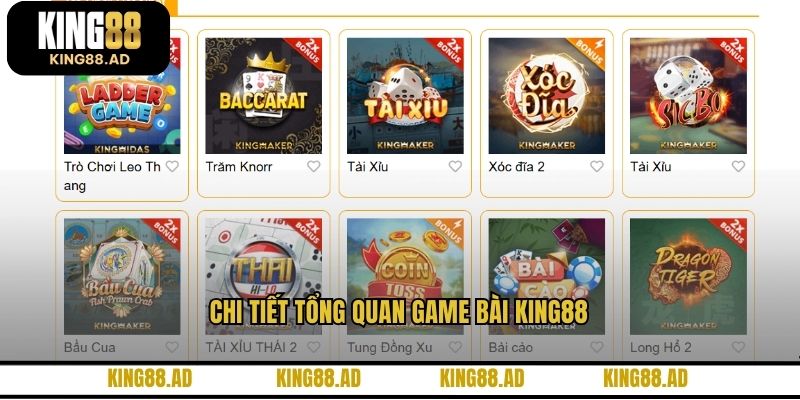 Chi tiết tổng quan game bài KING88 Chi tiết tổng quan game bài KING88