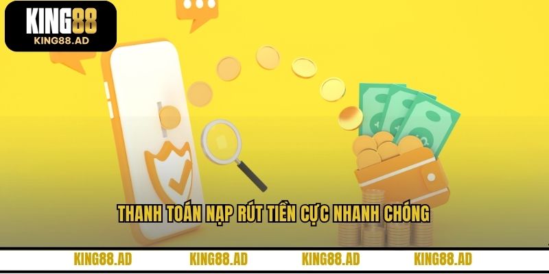 Thanh toán nạp rút tiền cực nhanh chóng Thanh toán nạp rút tiền cực nhanh chóng