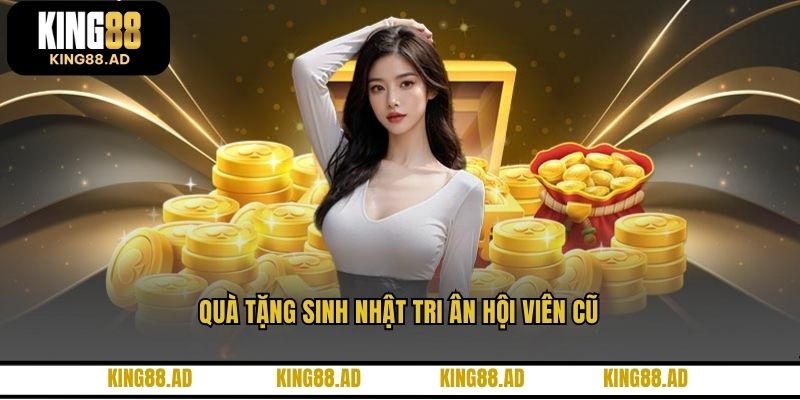 Quà tặng sinh nhật tri ân hội viên cũ