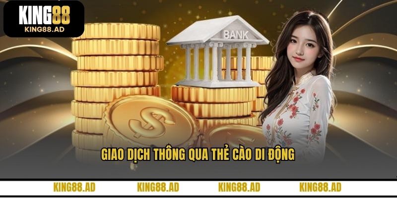 Giao dịch thông qua thẻ cào di động