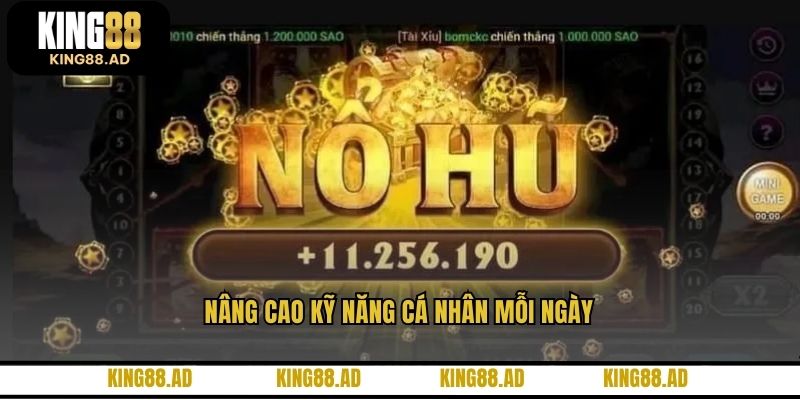 Nâng cao kỹ năng cá nhân mỗi ngày
