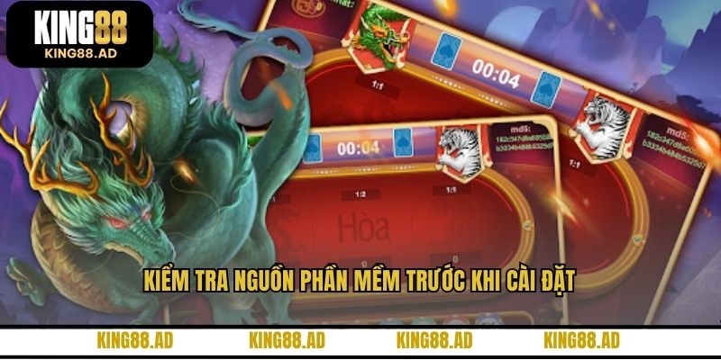 Kiểm tra nguồn phần mềm trước khi cài đặt